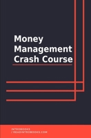 Money Management Crash Course 1654392464 Book Cover