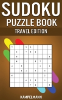 Sudoku Puzzle Book Travel Edition: 200 Easy to Medium Sudokus with Solutions - Small Compact 5” x 8” Size 1661920357 Book Cover