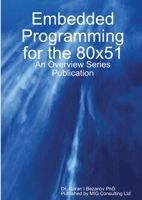 Embedded Programming for the 80x51 0955815312 Book Cover