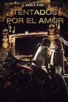Tentados por el Amor: Rob y Sarah (Novela Autoconclusiva) B09NS4LLPX Book Cover
