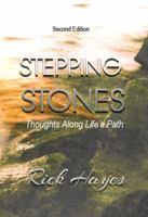 Stepping Stones: Thoughts Along Life's Path 0976543435 Book Cover