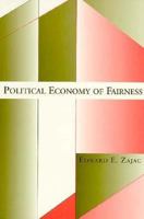 Political Economy of Fairness 0262740192 Book Cover