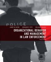 Organizational Behavior and Management in Law Enforcement 0135071526 Book Cover