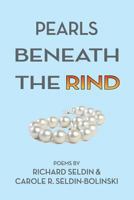 Pearls Beneath the Rind 1457522101 Book Cover