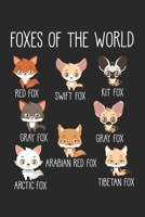 Foxes Of The World: Lustiger Fuchs-Liebhaber Notizbuch liniert DIN A5 - 120 Seiten f�r Notizen, Zeichnungen, Formeln Organizer Schreibheft Planer Tagebuch 1673868460 Book Cover