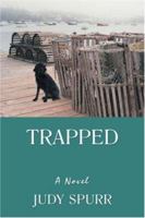 Trapped 0595439152 Book Cover
