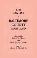 1783 Tax List Of Baltimore County 1585493643 Book Cover