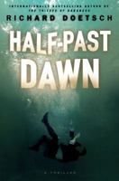 Half-Past Dawn 1439183988 Book Cover