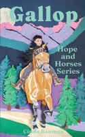 Gallop (Hope and Horses) 1957366303 Book Cover