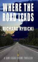 Where the Road Leads 1548332240 Book Cover