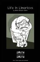 Life in Limericks 1727019318 Book Cover