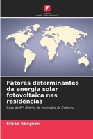 Fatores determinantes da energia solar fotovoltaica nas residências (Portuguese Edition) 6209934439 Book Cover