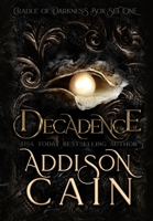 Decadence 1956399127 Book Cover