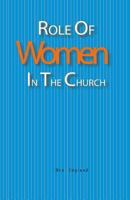 Role of Women in the Church 1503320812 Book Cover