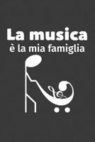 La musica � la mia famiglia 1076932347 Book Cover