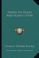 Doing Us Good and Healthy 1165419831 Book Cover