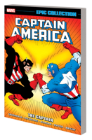 Captain America Epic Collection Vol. 14: The Captain 1302930702 Book Cover