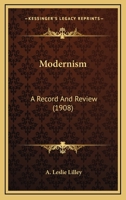Modernism: A Record and Review 1018967222 Book Cover