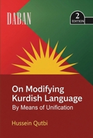 On Modifying Kurdish Language By Means Of Unification 1739100859 Book Cover