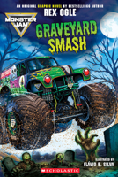 Monster Jam: Graveyard Smash (Original Monster Jam Graphic Novel) B0HBJ54R3B Book Cover