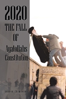 2020 the Fall of Ayatollahs Constitution 1796087459 Book Cover