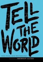 Tell the World 0061345040 Book Cover