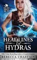 Headlines & Hydras 1734493933 Book Cover