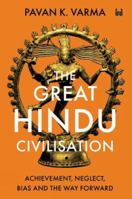 The Great Hindu Civilisation 9390679966 Book Cover