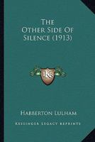 The Other Side of Silence 1115618717 Book Cover