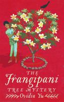 The Frangipani Tree Mystery 1472125207 Book Cover