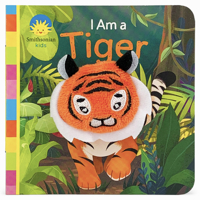I Am a Tiger Finger Puppet Book (Smithsonian Kids) (Finger Puppet Board Book Smithsonian Kids) 1680528122 Book Cover