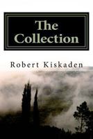 The Collection: Horror Stories and Essays 1492928925 Book Cover
