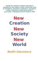 New Creation New Society New World B0BW38DDT1 Book Cover
