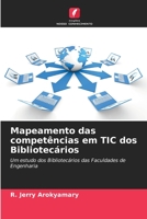 Mapeamento das competências em TIC dos Bibliotecários 6205701030 Book Cover