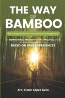 THE WAY OF BAMBOO: Personal growth and environmental management B0F311N6LM Book Cover