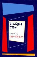 Straight Man: A Novel 0944072658 Book Cover
