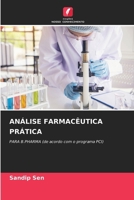 Análise Farmacêutica Prática (Portuguese Edition) 6208032415 Book Cover