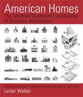 American Homes: The Landmark Illustrated Encyclopedia of Domestic Architecture 1579129927 Book Cover