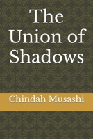 The Union of Shadows B0BQY73KGP Book Cover