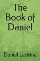 The Book of Daniel 1687621543 Book Cover