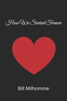 How We Started Forever B0FSDDMWJ7 Book Cover