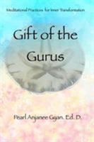 Gift of the Gurus 1364048531 Book Cover