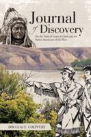 Journal of Discovery: On the Trails of Lewis & Clark and the Native Americans of the West 1546234330 Book Cover
