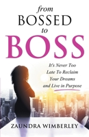 From Bossed to Boss B0B2TVKQQ9 Book Cover