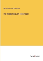 Die Belagerung von Sebastopol 3382019183 Book Cover