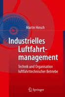 Industrielles Luftfahrtmanagement: Technik Und Organisation Luftfahrttechnischer Betriebe 366258803X Book Cover