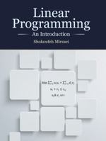 Linear Programming: An Introduction 1792422105 Book Cover