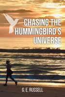 Chasing the Hummingbirds Universe B0GS762ZXJ Book Cover
