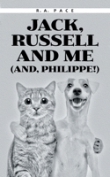Jack, Russell and Me 1663231052 Book Cover