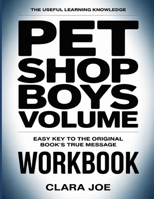 The Useful Learning Knowledge Pet Shop Boys Volume: Easy Key to the Original Book’s True Message B0H24P5GC4 Book Cover